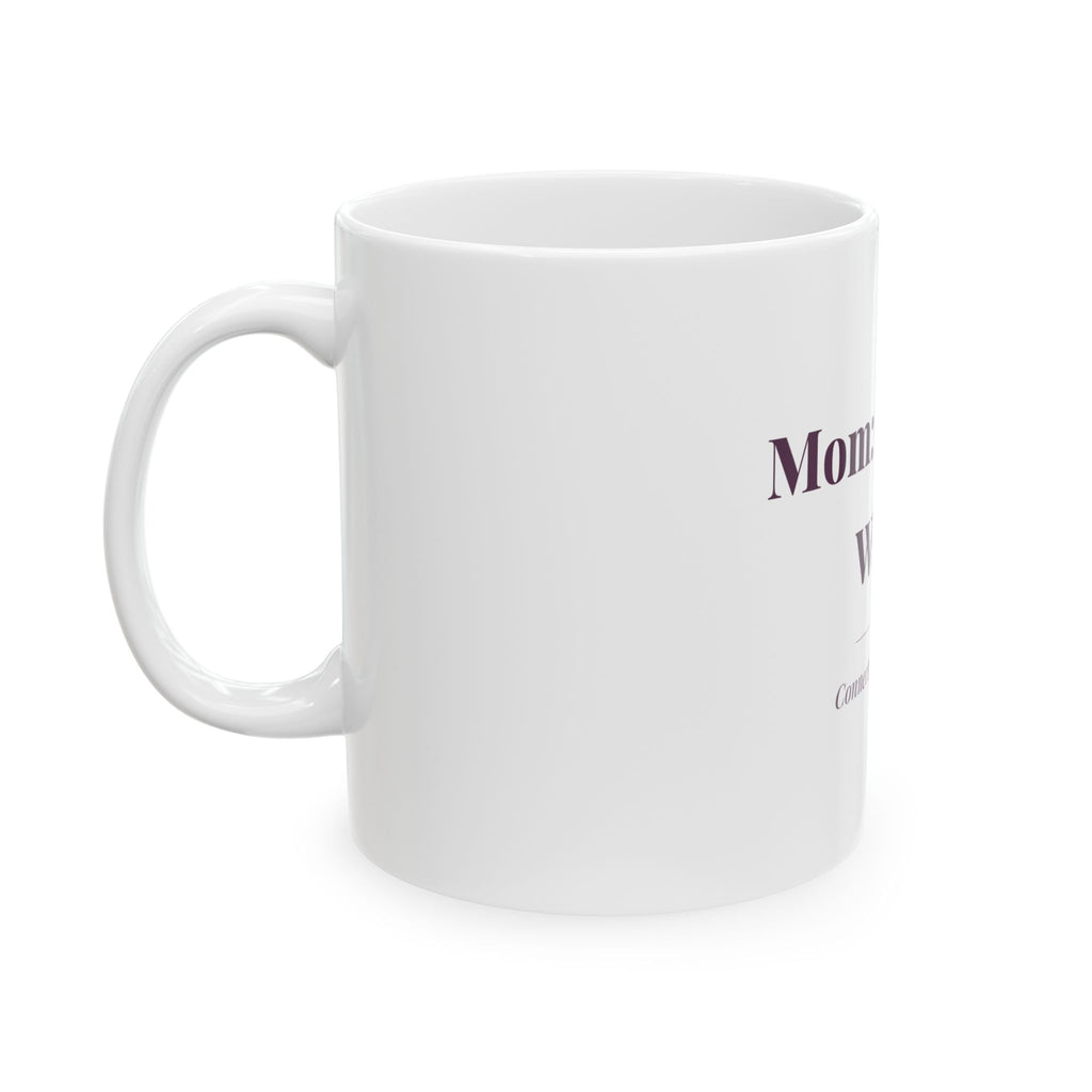 Mom: original Wi-Fi. — Funny Coffee Mug (11oz / 15oz)